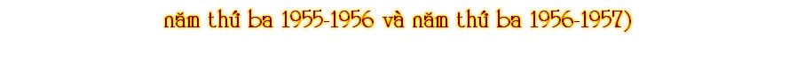 næm thÙ ba 1955-1956 và næm thÙ ba 1956-1957)