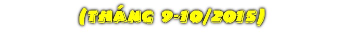  (Tháng 9-10/2015)