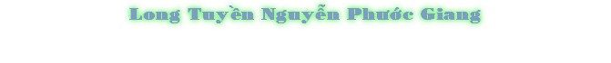 Long TuyŠn NguyÍn PhÜ§c Giang