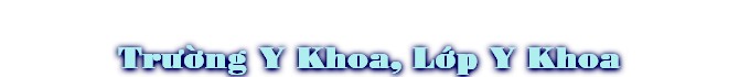 TrÜ©ng Y Khoa, L§p Y Khoa