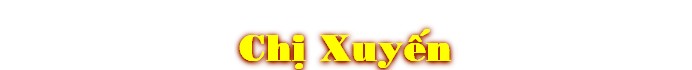 ChÎ Xuy‰n